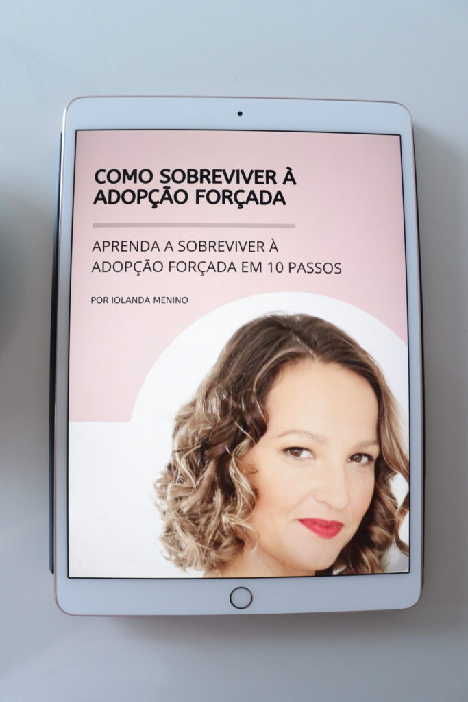 EBOOK – Como Sobreviver à Adopção Forçada por Iolanda Menino